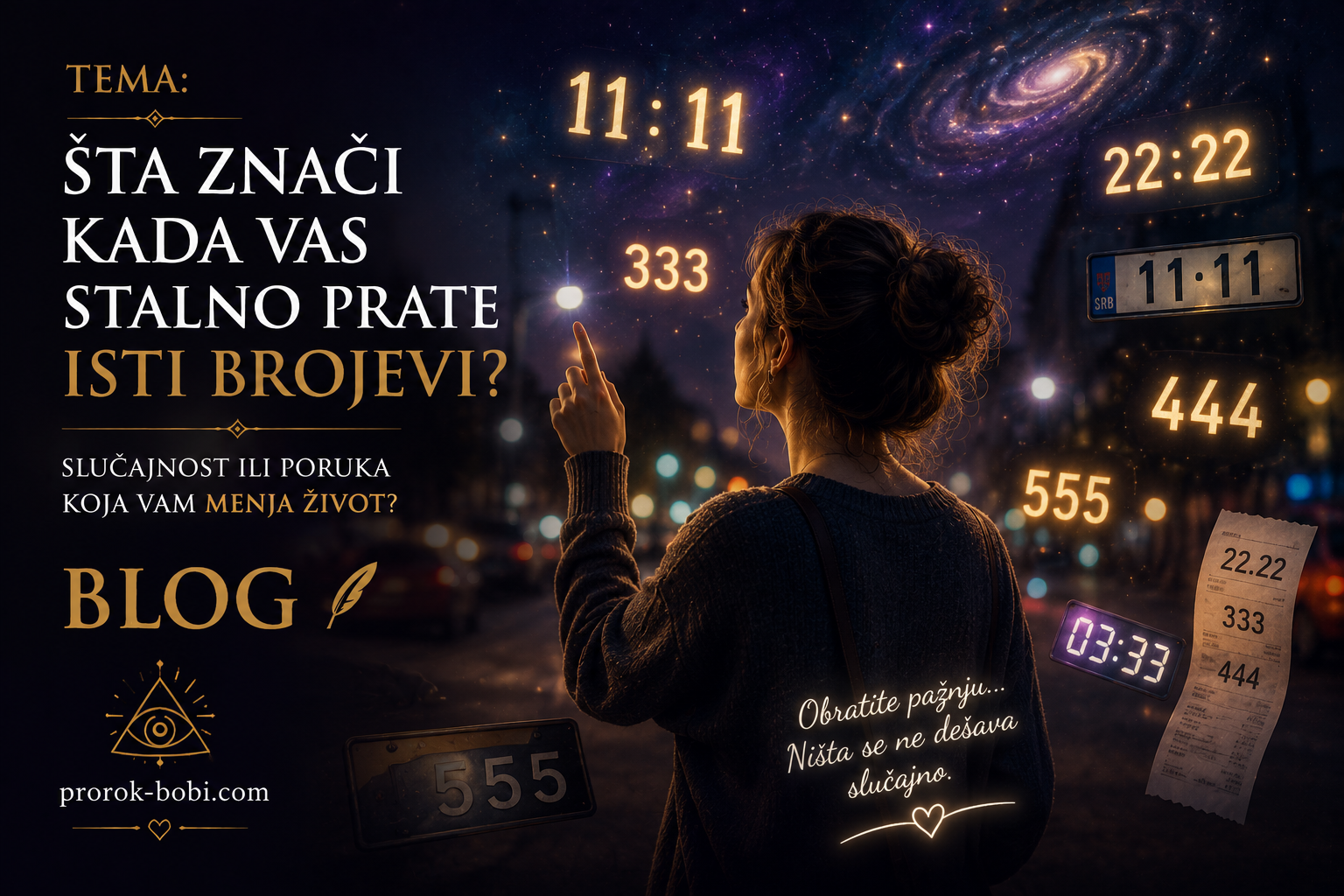 Šta znači kada vas stalno prate isti brojevi?