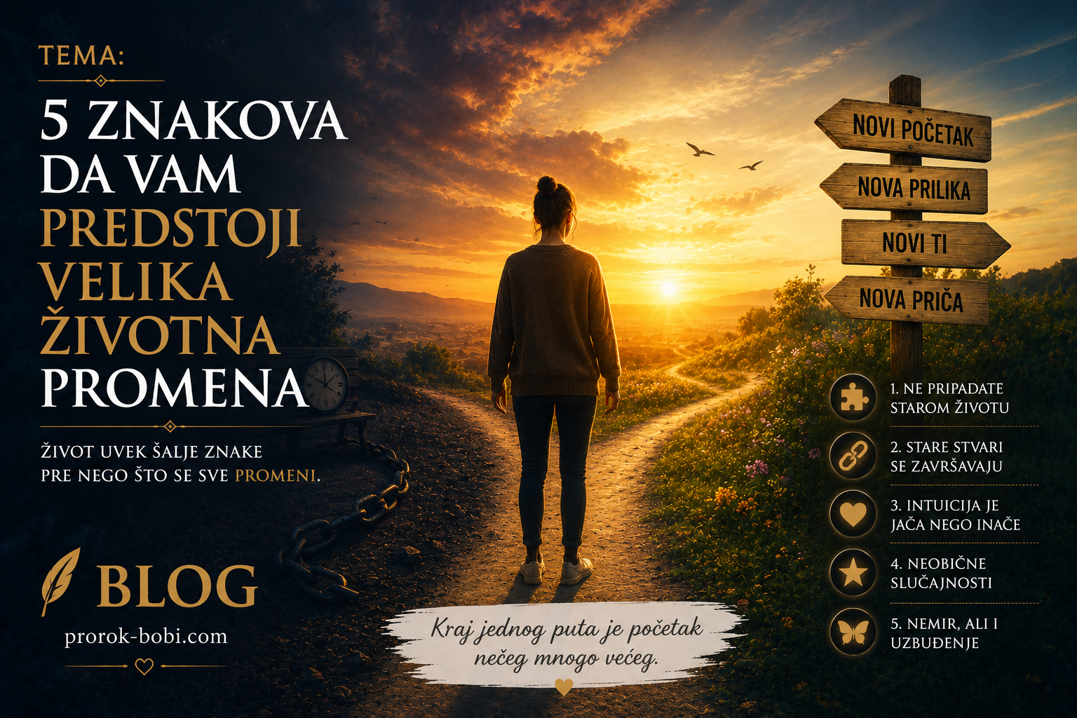 5 znakova da vam predstoji velika životna promena