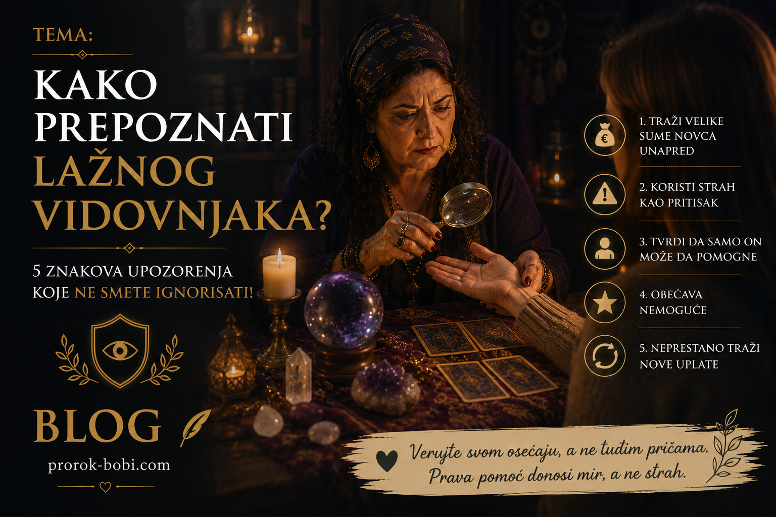 Kako prepoznati lažnog vidovnjaka?