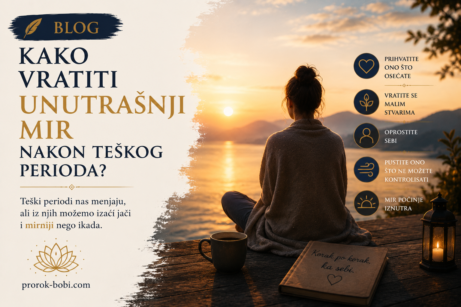 Kako vratiti unutrašnji mir nakon teškog perioda?